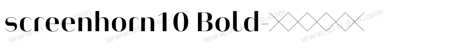 screenhorn10 Bold字体转换